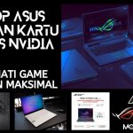 LAPTOP GAMING Dengan Kartu Grafis NVIDIA RTX